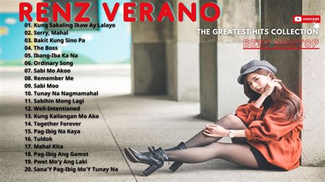 Renz Verano Nonstop Songs Best Opm Tagalog Love Songs Of All