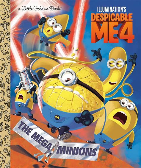 The Mega Minions Despicable Me 4 Little Golden Book Golden Books Golden Books