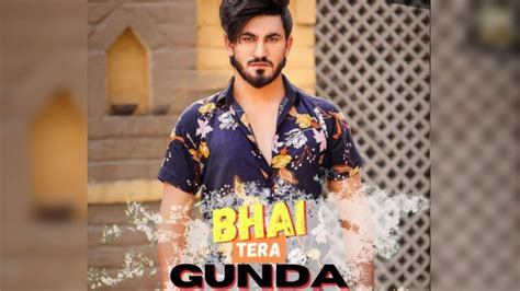 Bhai Tera Gunda Official Song Aman Jaji Mukesh Jaji New