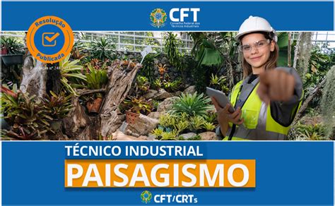 Cft Emite Resolu O Que Define Atribui Es Dos T Cnicos Em Paisagismo