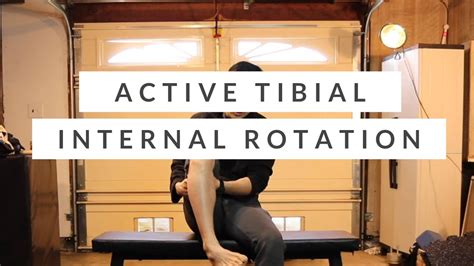 Tibial Internal Rotation Corrective Exercises Youtube