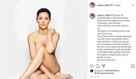 La reflexión de Nagore Robles con desnudo incluido Famosos EL MUNDO