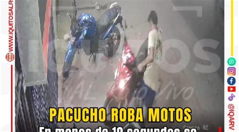 Alerta Loreto PACUCHO ROBA MOTO EN TIEMPO RÉCORD De Loreto