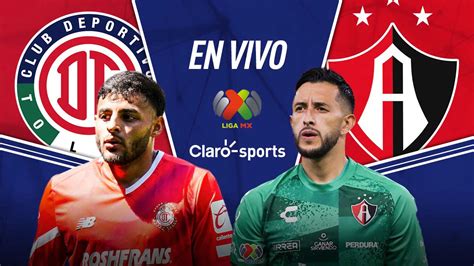 Toluca Vs Atlas Resultado Y Goles Del Duelo De La Jornada 14 Del