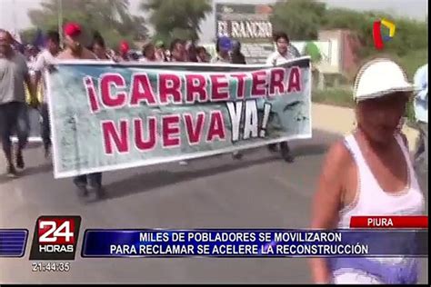 Piura pobladores protestan por lenta reconstrucción tras fenómeno Niño