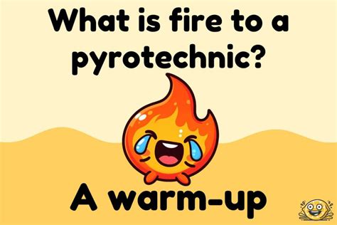 50 Hilarious Fire Puns that are Lit