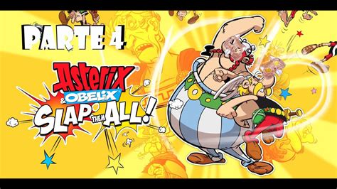 ASTÉRIX Y OBÉLIX Slap Them All Parte 4 Astérix en Córcega YouTube