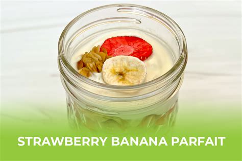 Strawberry Banana Parfait Nutristore Foods