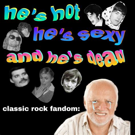 Classic rock meme | Rock meme, Music memes, Funny memes