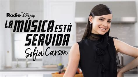 Ver La Música Está Servida Sofía Carson Disney