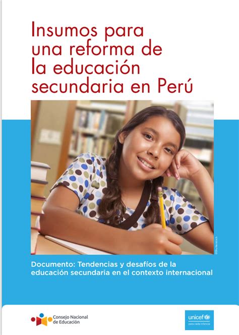 Insumos Para Una Reforma De La Educación Secundaria En Perú Documento