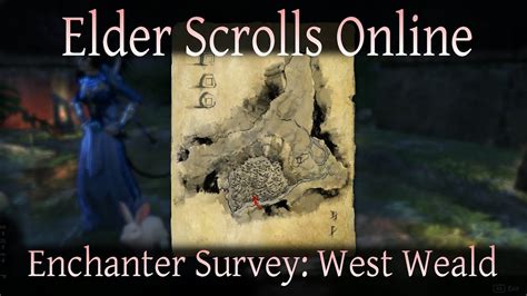 Enchanter Survey West Weald Elder Scrolls Online Gold Road Eso Youtube