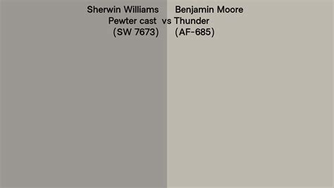 Sherwin Williams Pewter Cast Sw 7673 Vs Benjamin Moore Thunder Af