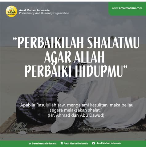 Perbaiki Shalatmu Agar Allah Perbaiki Hidupmu Amal Madani Indonesia