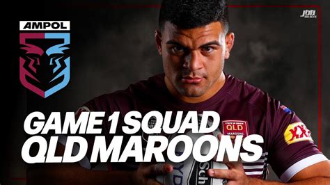 🚨 Breaking 🚨 Official Queensland Maroons Squad State Of Origin Game 1