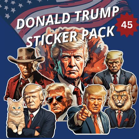 President Donald Trump Sticker Pack 1 45 Sticker Designs United States