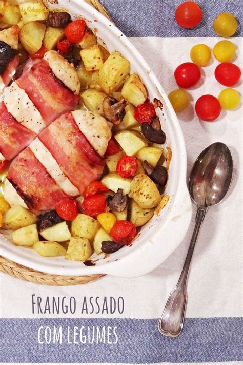 Ponto De Rebu Ado Receitas Peito De Frango Assado Legumes