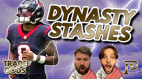 TOP 10 DYNASTY STASHES BEST FANTASY FOOTBALL TRADE THROW INS DEEP