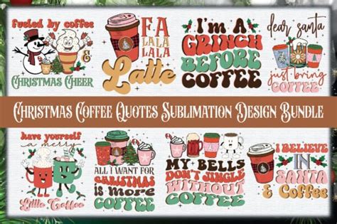 Christmas Coffee Quotes Bundle Graphic By Craftgraphics Creative Fabrica