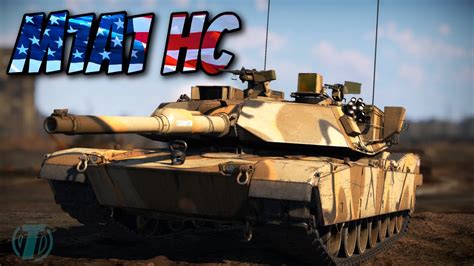 USA S NEW ABRAMS TANK M1A1 HC War Thunder YouTube