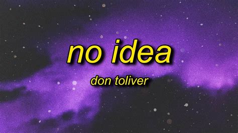 Don Toliver No Idea Lyrics Slowed Reverb Youtube