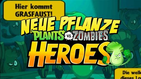 Neue Pflanze Plants Vs Zombies Heroes Youtube