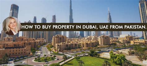 Description How To Buy Property In Dubai From Pakistan