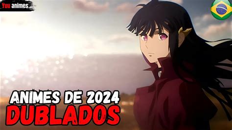 5 Novos Animes Dublados [lanÇados Em 2024] Youtube