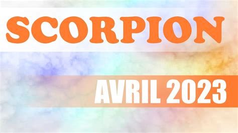 Horoscope Scorpion Avril Youtube