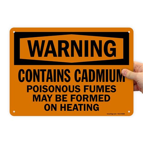 SmartSign By Lyle S 0359 PL 14 Warning Contains Cadmium Fumes May Be