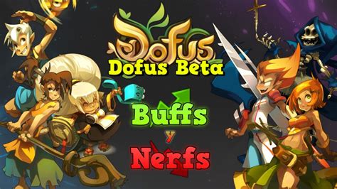 DOFUS 2 63 BETA TODOS LOS EQUILIBRIOS DE CLASE BUFF AL OCRA PASIVA