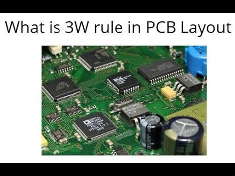 What Is W Rule In Pcb Layout How To Eliminate Crosstalk In Pcb Pcb