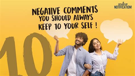 10 Negative Comments You Should Always Keep To Yourself Kindness