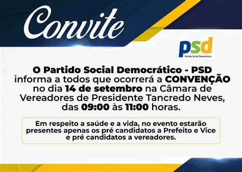 Conven O Do Partido Social Democr Tico De Presidente Tancredo Neves