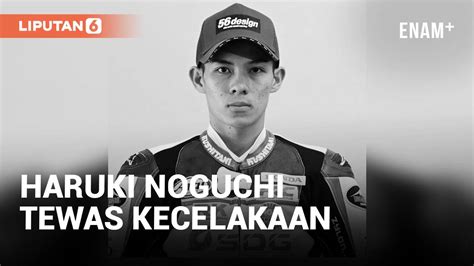 Pembalap Jepang Haruki Noguchi Meninggal Dunia Setelah Alami Kecelakaan