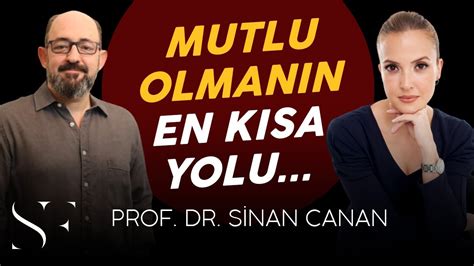 L M Unutan Her Eye Sahip Olmak Ster Prof Dr Sinan Canan Youtube