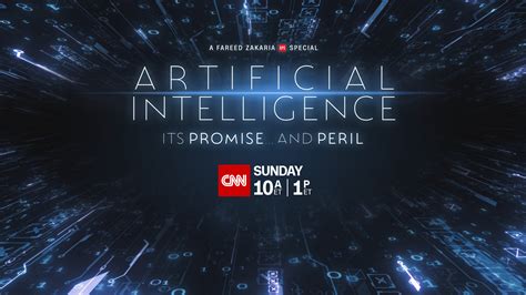 Artificial Intelligence: Its Promise…and Peril: A Fareed Zakaria GPS ...