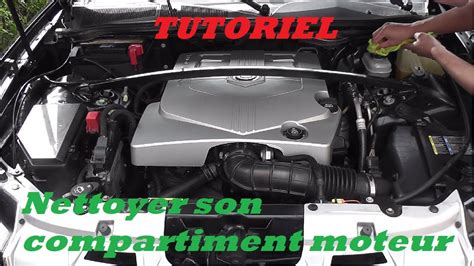 Tutoriel Nettoyer Son Compartiment Moteur Sans Danger YouTube