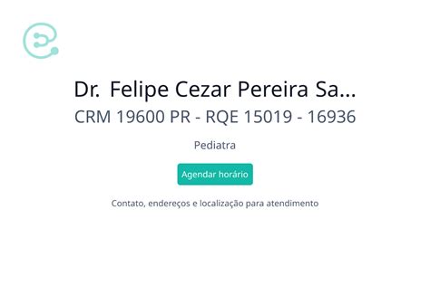 Dr Felipe Cezar Pereira Santos Pediatra Em Curitiba Pr Curitiba Pr