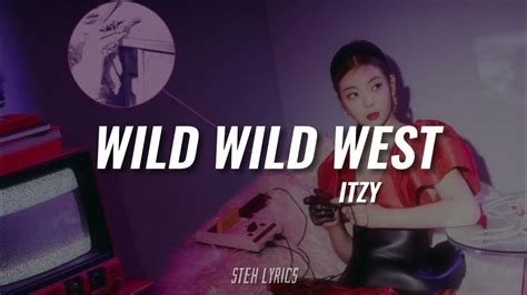 Itzy 있지 Wild Wild West TraduÇÃo Legendado Youtube