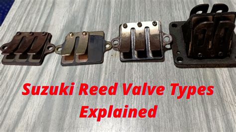 Suzuki Reed Valve Types Youtube