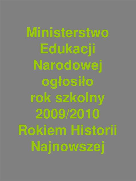 PPT Ministerstwo Edukacji Narodowej ogłosiło rok szkolny 2009 2010