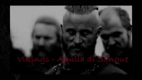 Vikings Cosè Laquila Di Sangue Youtube