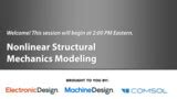 Modeling Nonlinear Structural Mechanics In Comsol Multiphysics