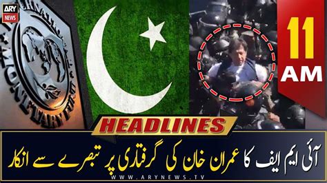 Ary News Headlines 11 Am 11th May 2023 Youtube