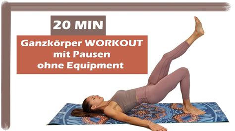 Min Ganzk Rper Workout Mit Pausen Ohne Equipment Home Workout