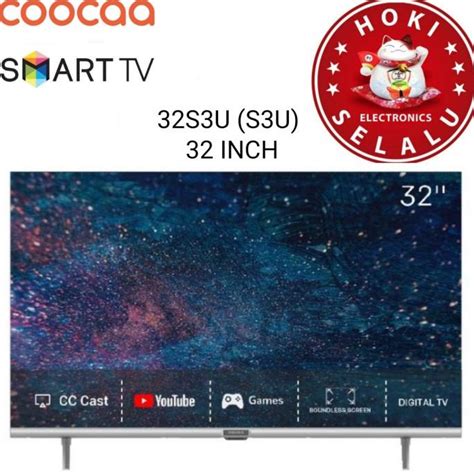 Jual Led Tv Coocaa Inch S U Digital Smart Tv S U Shopee Indonesia