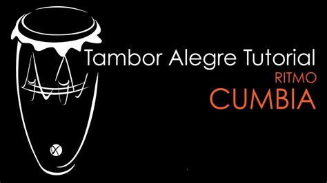 Tambor Alegre Tutorial Ritmo De Cumbia Alegre Drum Cumbia Rhythm