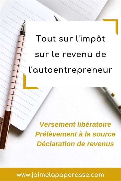 Comment fonctionne l impôt sur le revenu pour les auto entrepreneurs