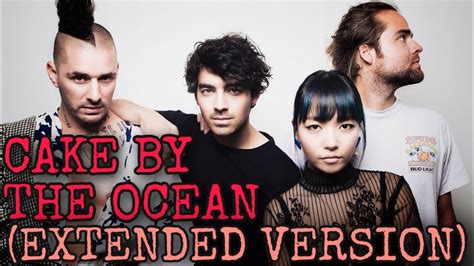 Cake By The Ocean Dnce Exclusive Extended Version Youtube